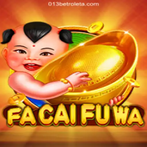 Discover FaCaiFuWa: The Thrilling New Game on 013bet