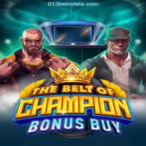 Unveiling the Excitement of TheBeltOfChampionBonusBuy