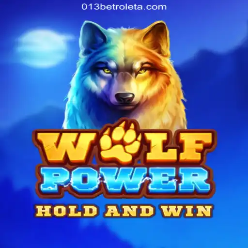 Exploring the Thrilling World of WolfPower with 013bet
